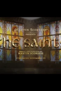 Мартин Скорсезе представляет: Святые