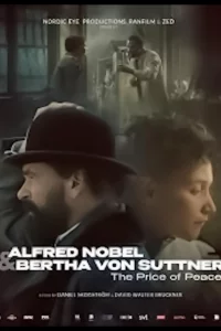 Альфрэд Нобель: Любовь и динамит